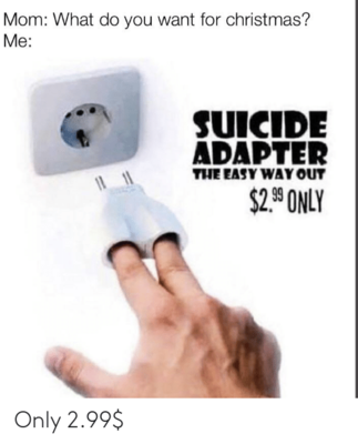 mom-what-do-you-want-for-christmas-me-suicide-adapter-66572927.png